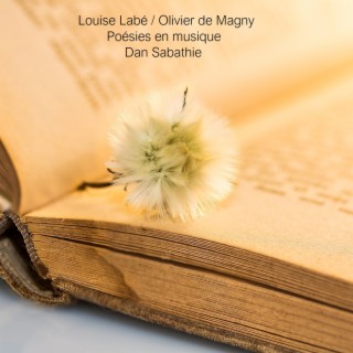 Louise Labé / Olivier de Magny (Poésies en musique)