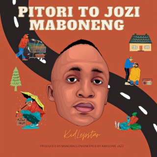 Pitori To Jozi Maboneng