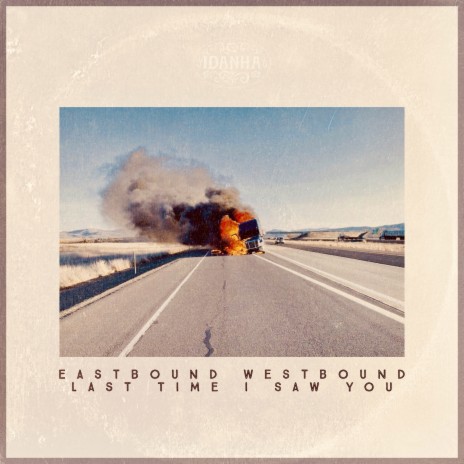 Eastbound Westbound | Boomplay Music