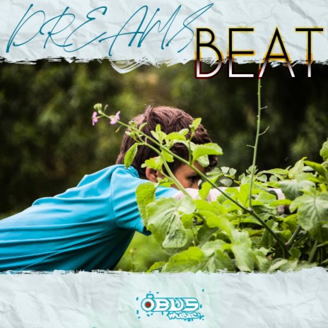 Dreams Beat | Boomplay Music