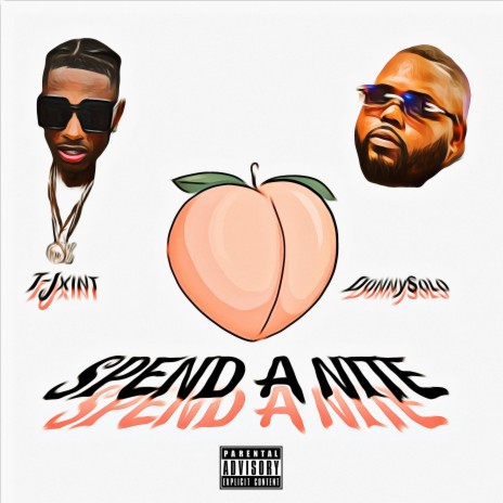 SPEND A NITE ft. DonnySolo | Boomplay Music