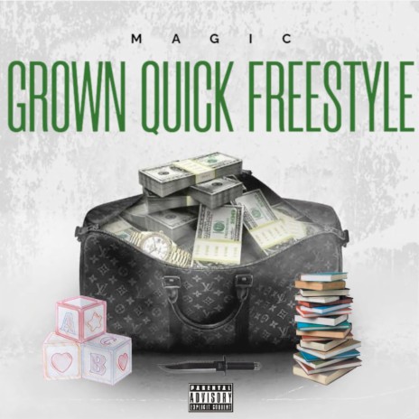Grown Quick Freestyle | Boomplay Music