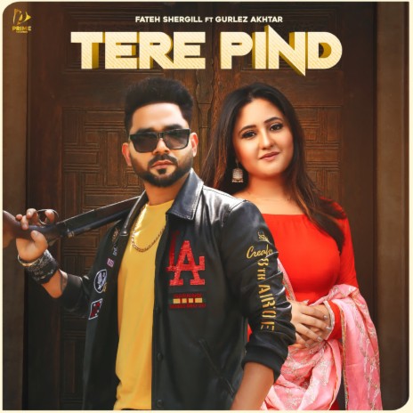 Tere Pind ft. Gurlez Akhtar | Boomplay Music