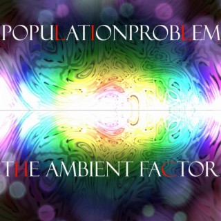 The ambient factor (instrumentals)