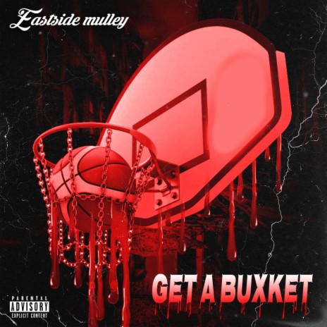 Get A Buxket | Boomplay Music