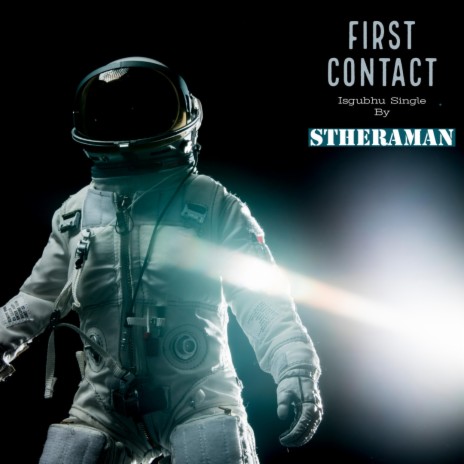 First Contact (Isgubhu) | Boomplay Music