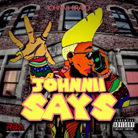 Johnnii Says | Boomplay Music