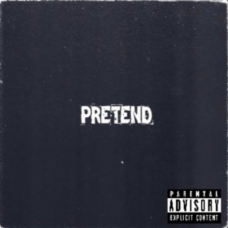 Pretend