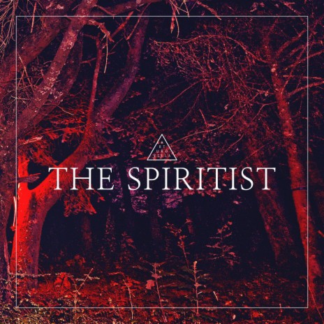 THE SPIRITIST
