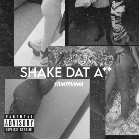 Shake Dat Ass ft. Terrificc | Boomplay Music