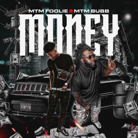 Money ft. MTM Bubb | Boomplay Music