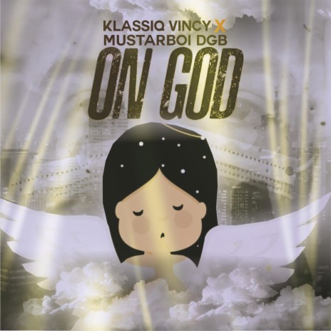 On God (feat. Mustarboi dgb)