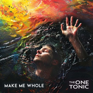 Make Me Whole lyrics | Boomplay Music
