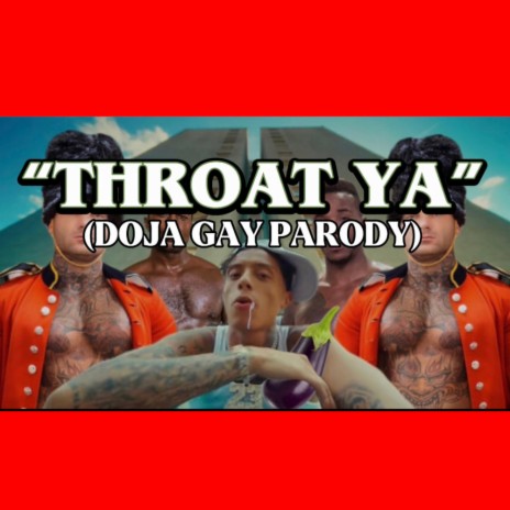 Throat Ya | Boomplay Music