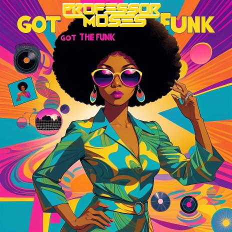 Got The Funk | Boomplay Music