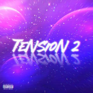 TENSION 2