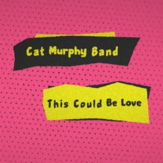 Cat Murphy Band