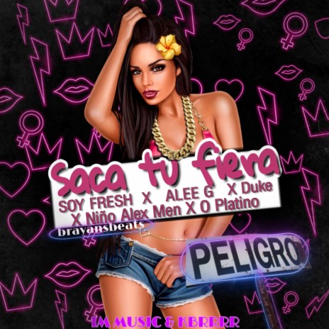 Saca tu fiera ft. Niño Alex men, Alee G, Dvke & O platino | Boomplay Music