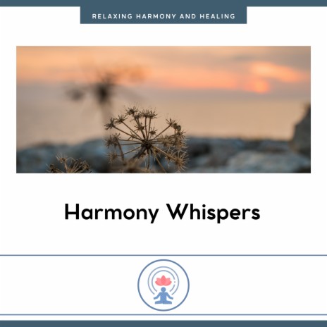 Harmony Whispers ft. Yoga Music Followers & Spa Treatment
