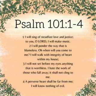 Psalm 101:1-4