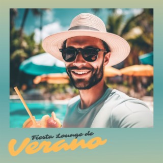 Fiesta Lounge de Verano - Música Lounge para Fiesta de Piscina