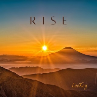 Rise