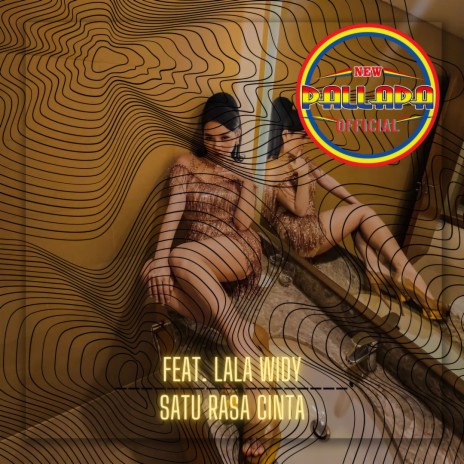 Satu Rasa Cinta ft. Lala Widy | Boomplay Music