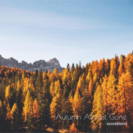 Autumn Almost Gone (Background Version)