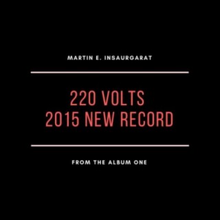 220 Volts (2015 New Record)