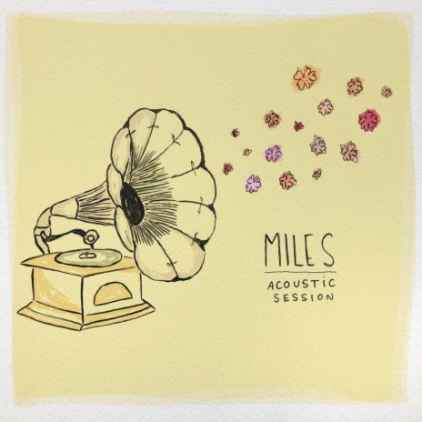 Miles (Acoustic Session) | Boomplay Music