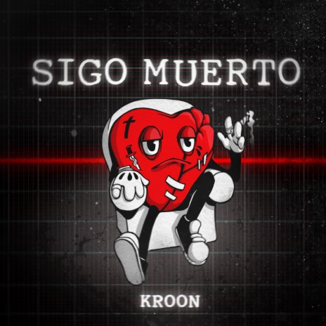 Sigo Muerto | Boomplay Music