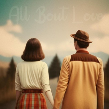 All Bout Love | Boomplay Music