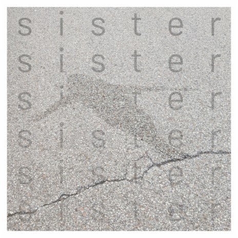 Sister | Boomplay Music