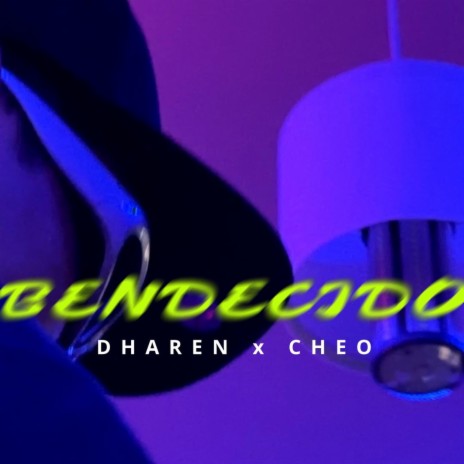 BENDECIDO ft. CHEO MUSIC