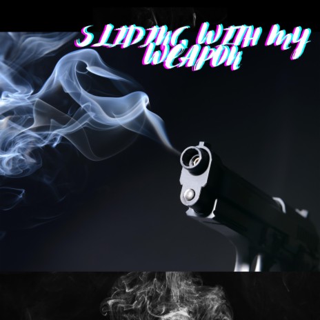 Sliding With my weapon ft. Young Blaccs & Shady Gee | Boomplay Music