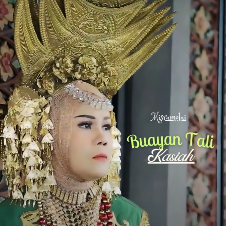 Buayan Tali Kasiah | Boomplay Music