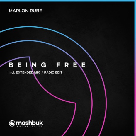 Being Free (Radio Edit) ft. Mashbuk Music | Boomplay Music