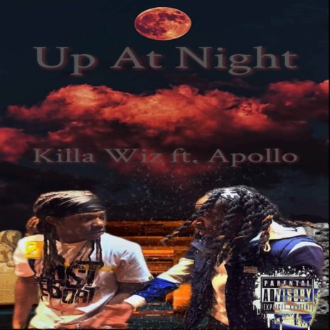 Up At Night ft. Apollo | Boomplay Music