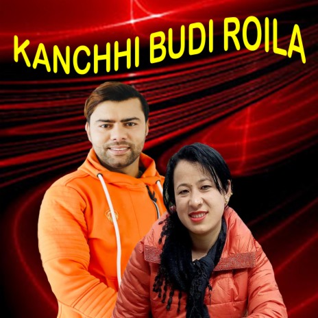 KANCHHI BUDI ROILA ft. Rajani Lama