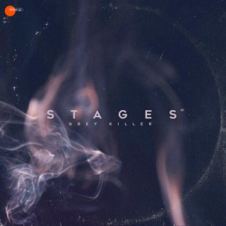 Stages