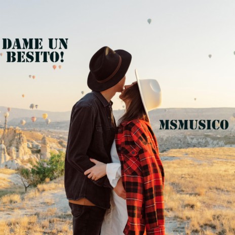 Dame un besito! | Boomplay Music