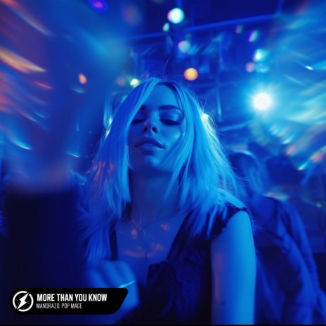 More Than You Know ft. Mandrazo | Boomplay Music