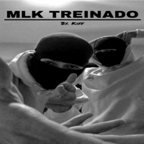 Mlk Treinado | Boomplay Music