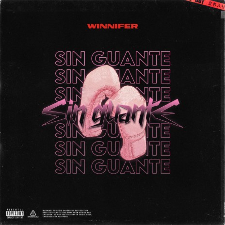 Sin Guante | Boomplay Music