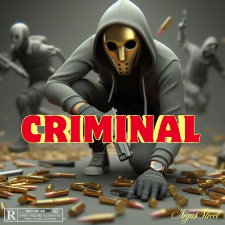 Criminal ft. Argusstreet | Boomplay Music