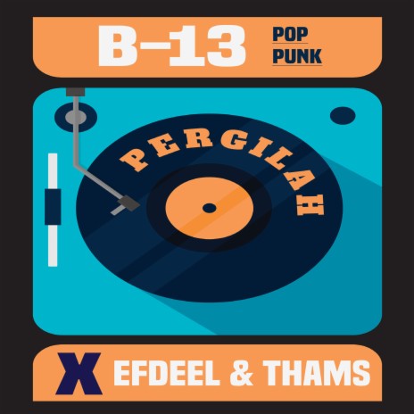 Pergilah ft. Efdeel & Thams | Boomplay Music