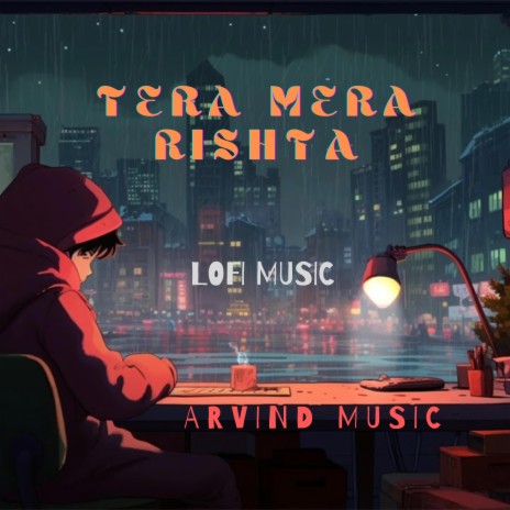 TERA MERA RISHTA | Boomplay Music