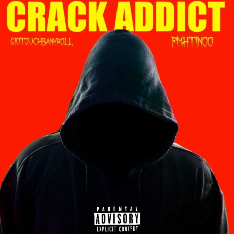 Crack addict ft. Fmhtinoo