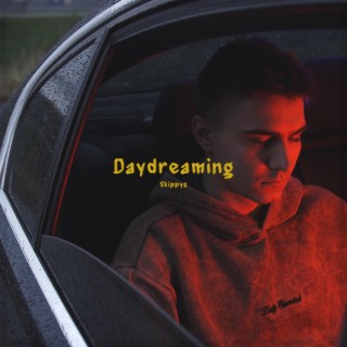 Daydreaming lyrics | Boomplay Music