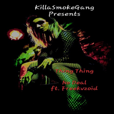 Thing Thing ft. Freekvzoid | Boomplay Music